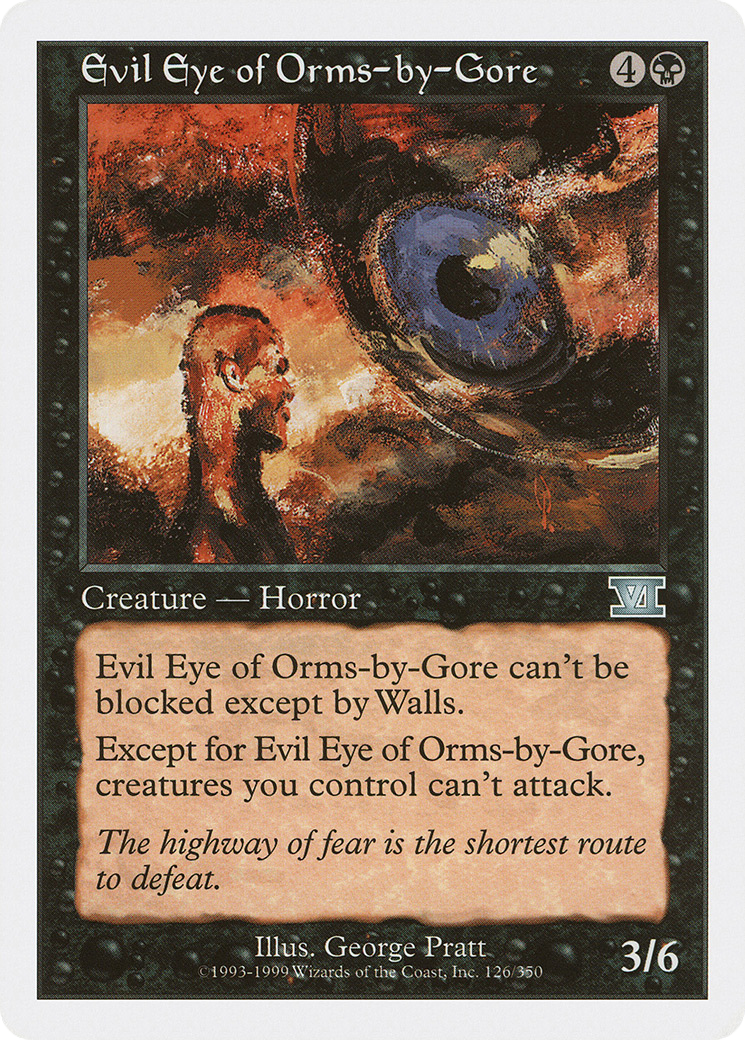 Evil Eye of Orms-by-Gore (126) - Classic Sixth Edition
