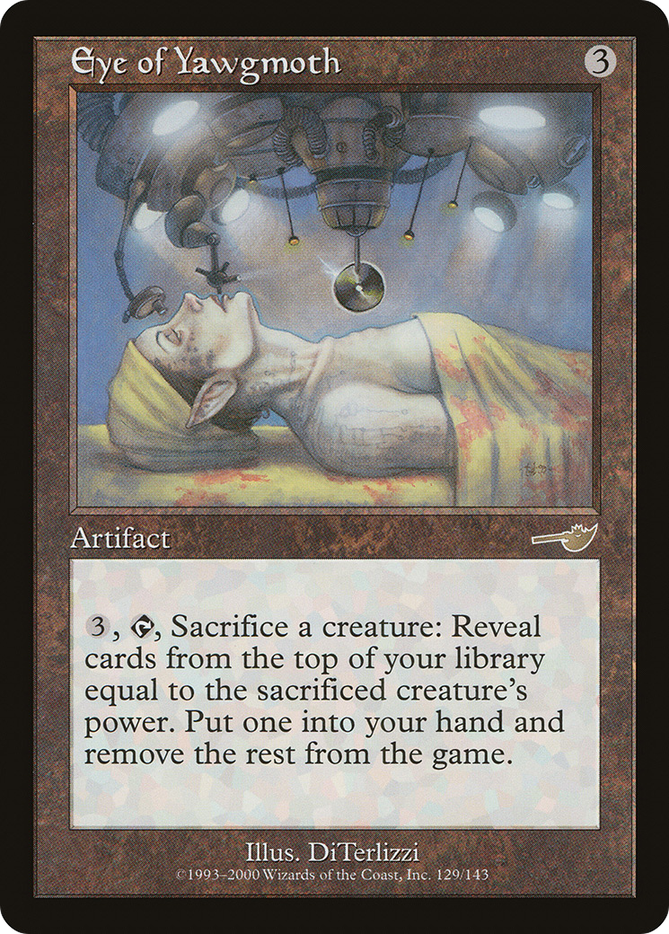 Eye of Yawgmoth (129) Foil - Nemesis
