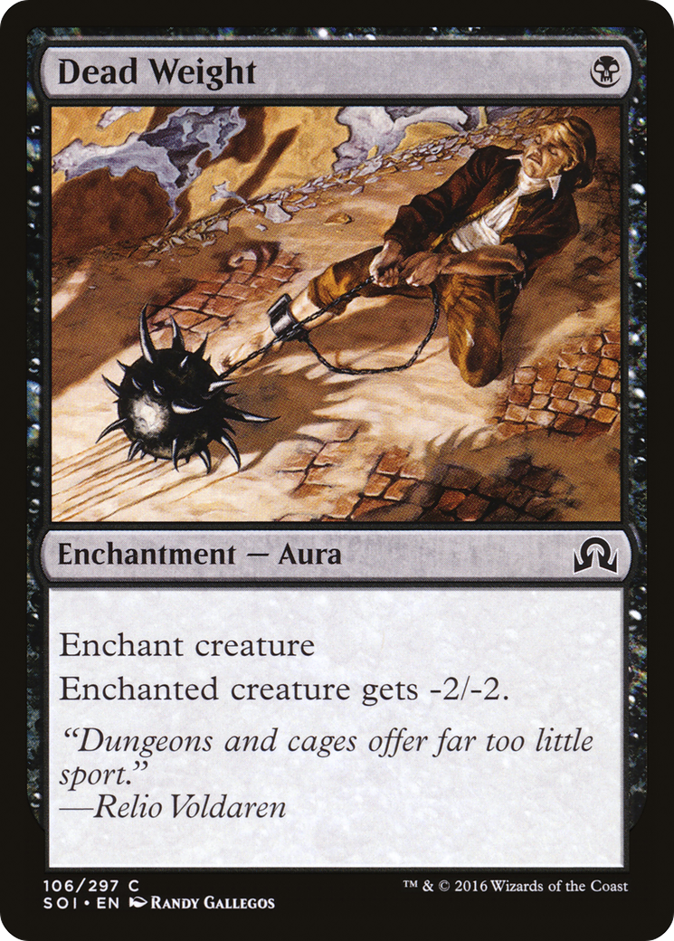 Dead Weight [Shadows over Innistrad] Foil