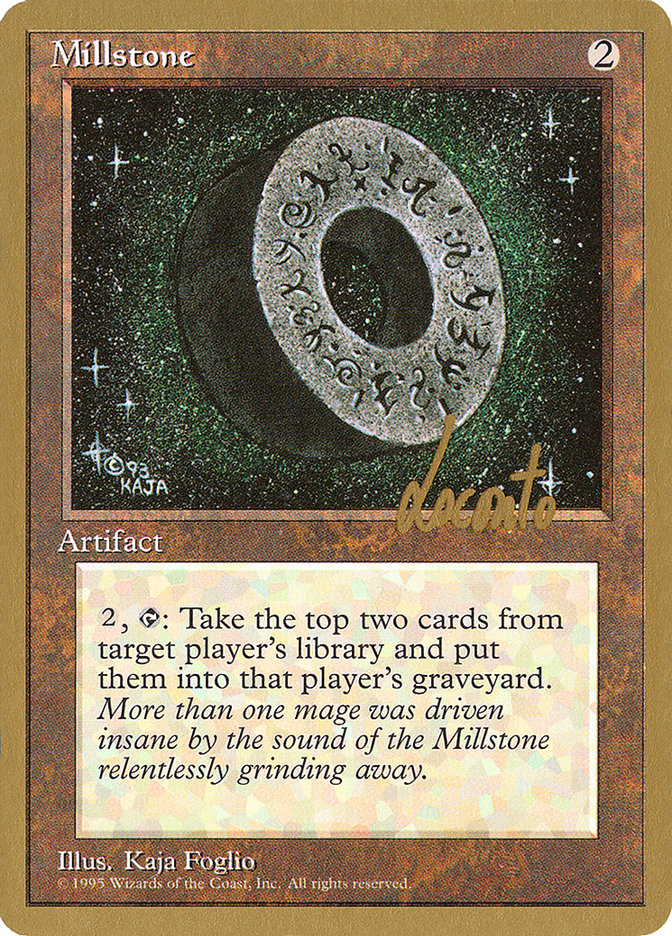 Millstone (Michael Loconto) [Pro Tour Collector Set] | Silver Goblin