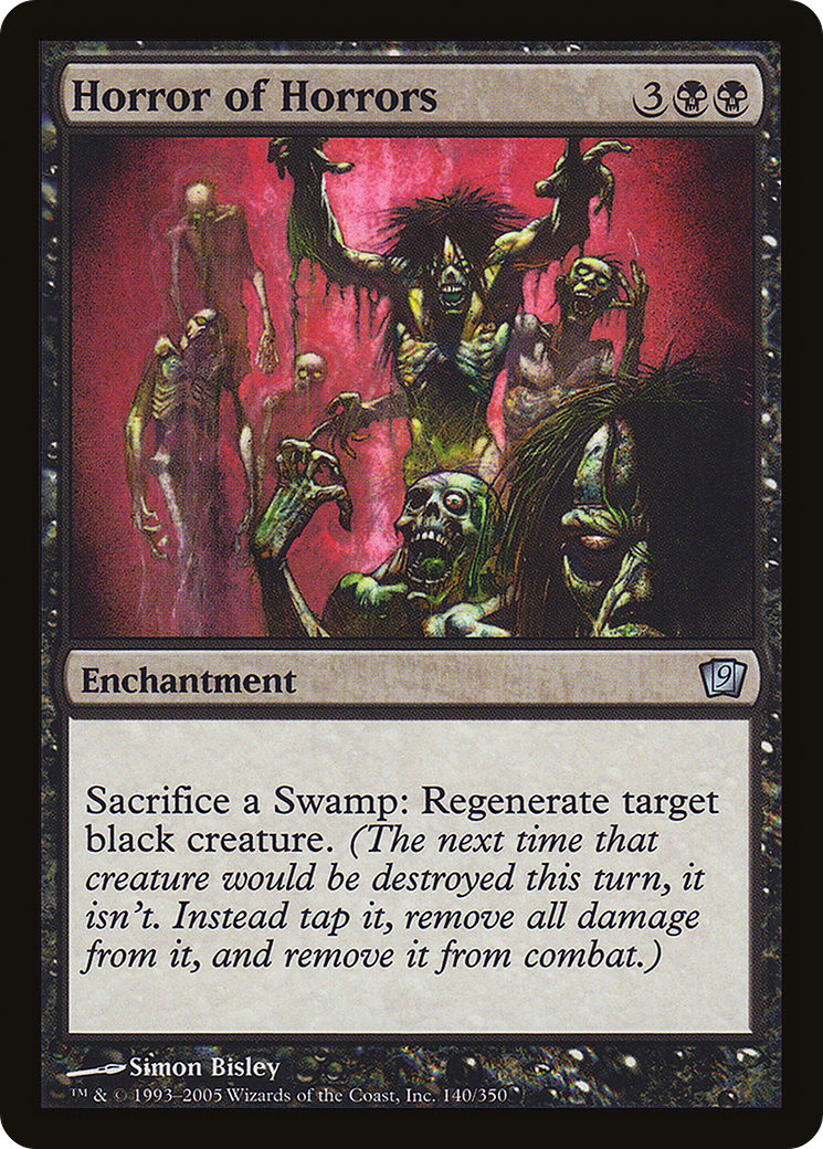 Horror of Horrors (140) Foil - Ninth Edition