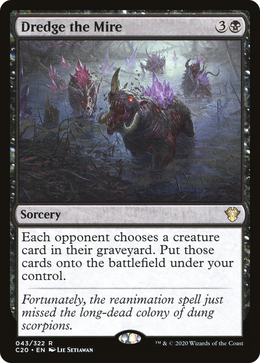 Dredge the Mire [Commander 2020]