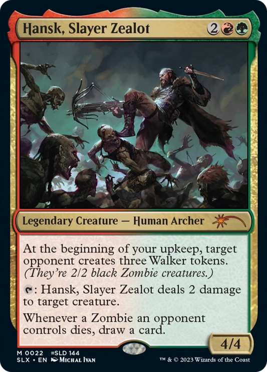 Hansk, Slayer Zealot [Secret Lair: Universes Within] Foil