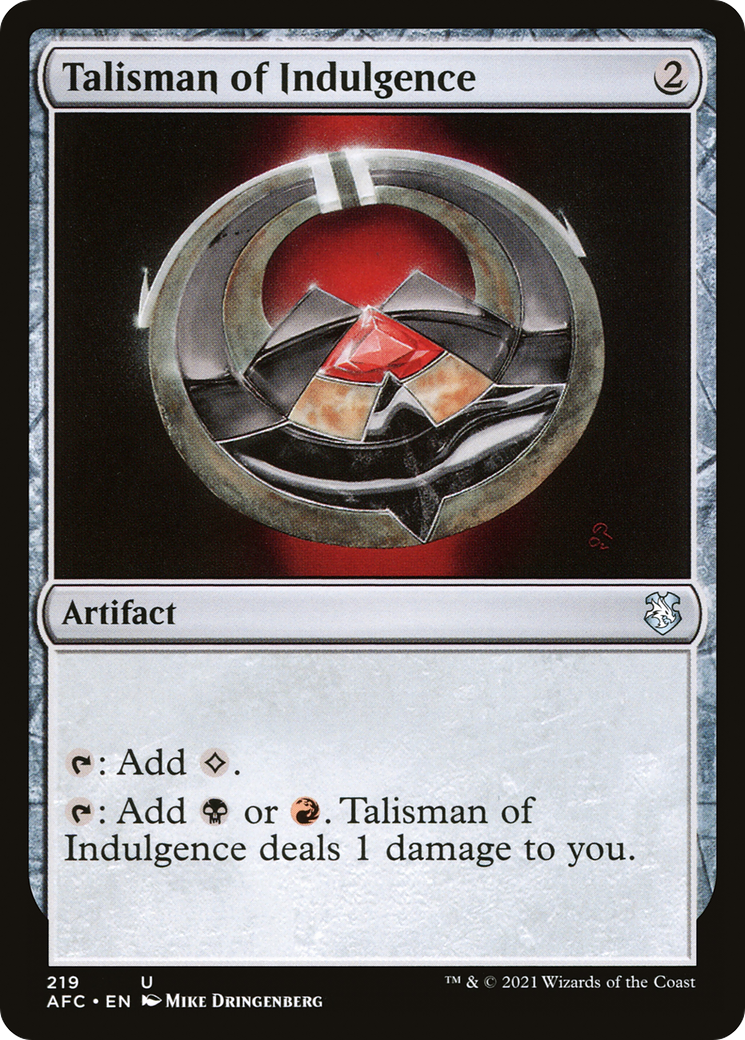 Talisman of Indulgence [Dungeons & Dragons: Adventures in the Forgotten Realms Commander]