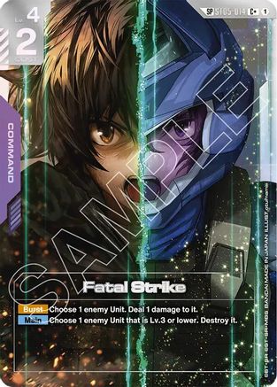 Fatal Strike (SP) (C+) (ST05-014) Holofoil - Steel Requiem
