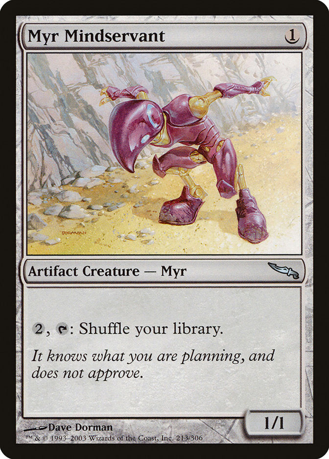 Myr Mindservant [Mirrodin] | Silver Goblin