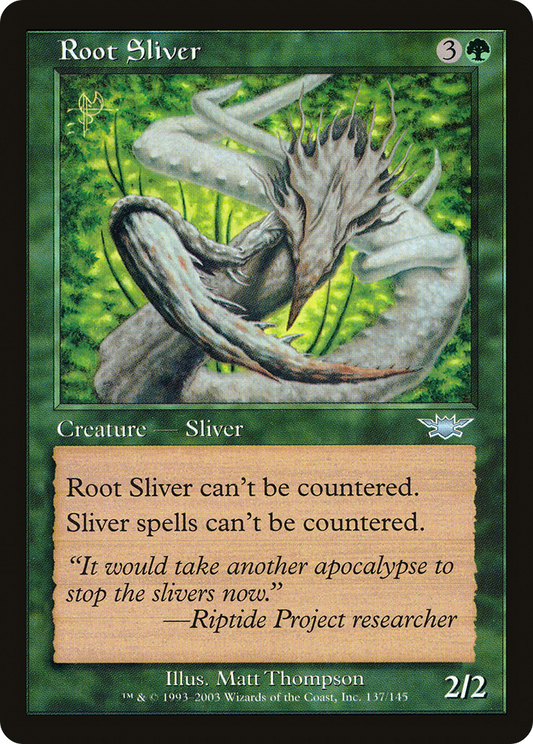 Root Sliver [Legions] Foil