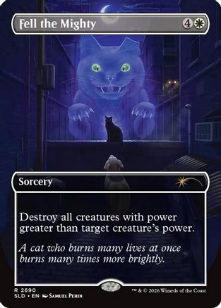 Fell the Mighty (2690) Foil - Secret Lair Drop Series