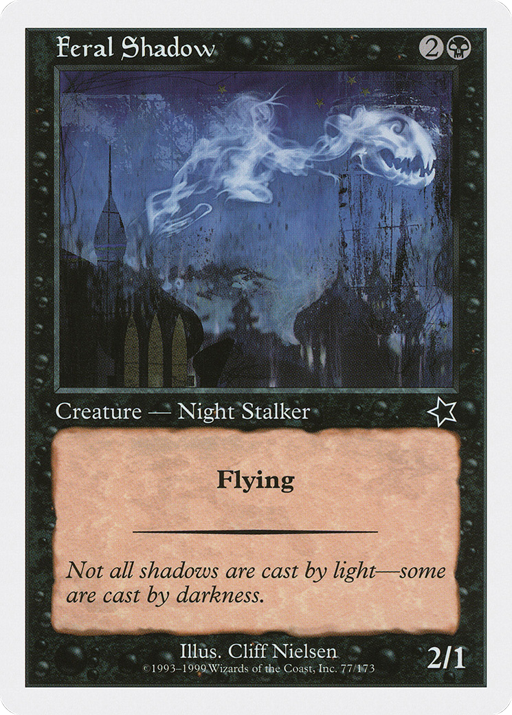 Feral Shadow (077) - Starter 1999