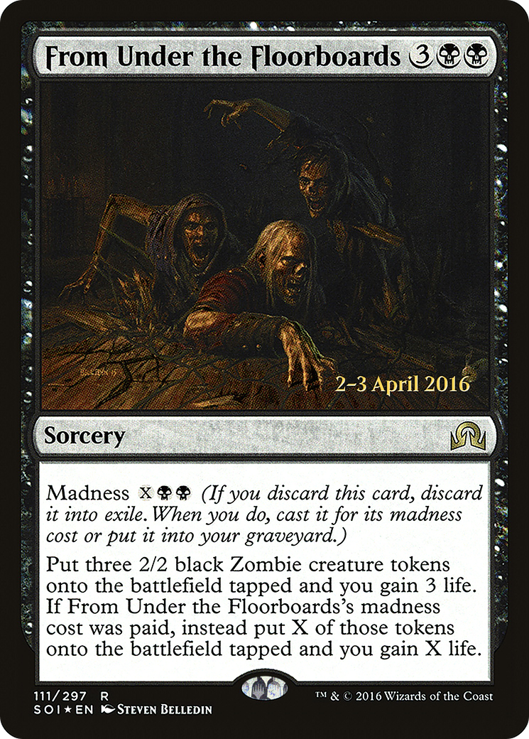From Under the Floorboards [Shadows over Innistrad Prerelease Promos]