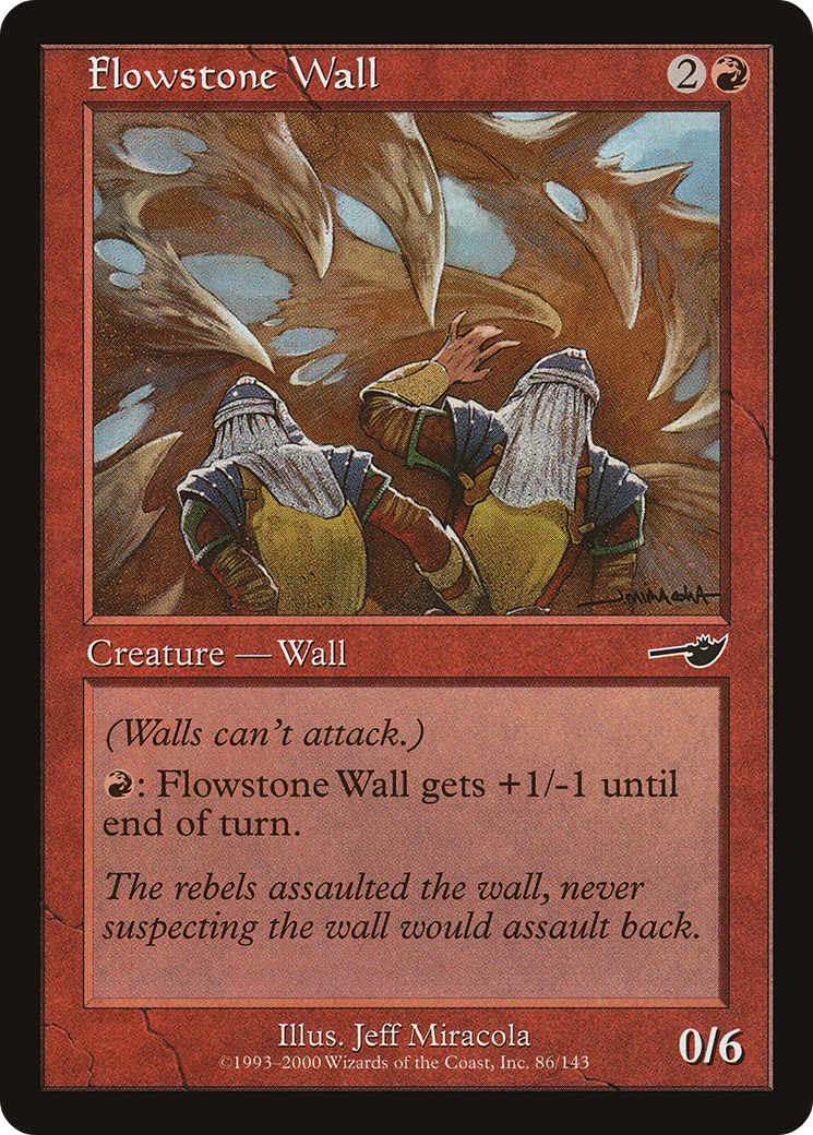 Flowstone Wall (080) Foil - Nemesis