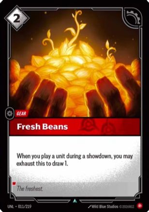 Fresh Beans (011) Foil - Unleashed