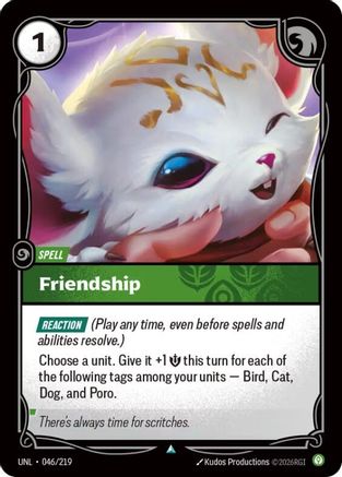 Friendship (046) Foil - Unleashed