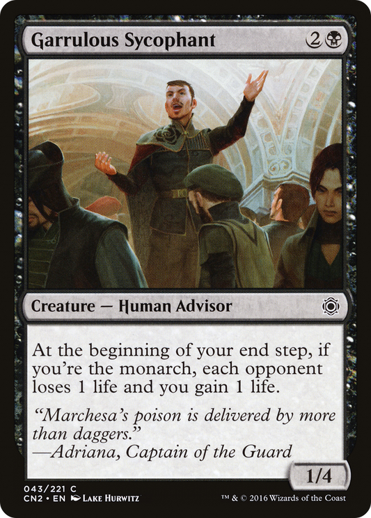 Garrulous Sycophant (043) Foil - Conspiracy: Take the Crown