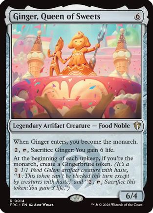 Ginger, Queen of Sweets (014) - Commander: Reality Fracture