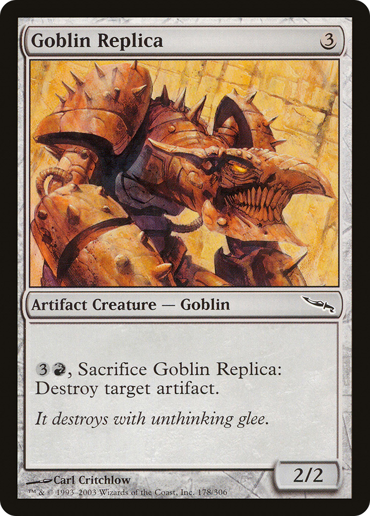 Goblin Replica (178) - Mirrodin