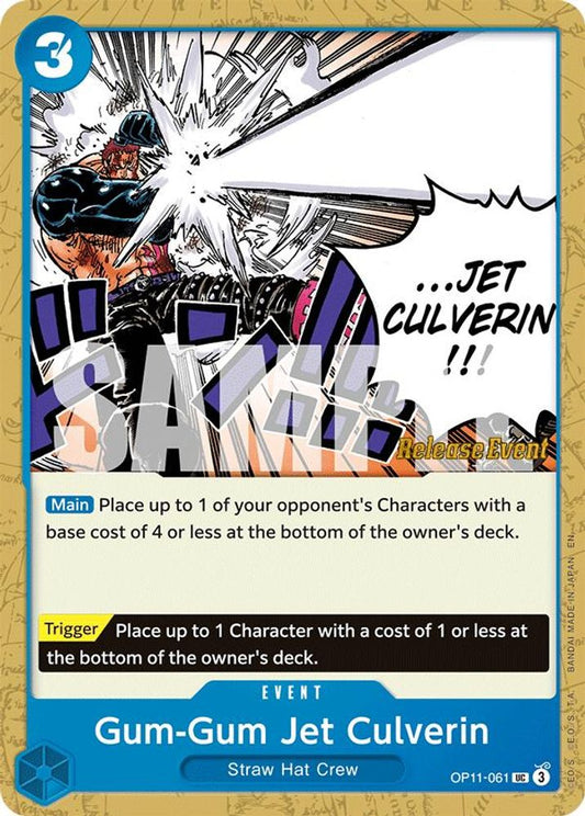 Gum-Gum Jet Culverin (OP11-061) Release Event Cards