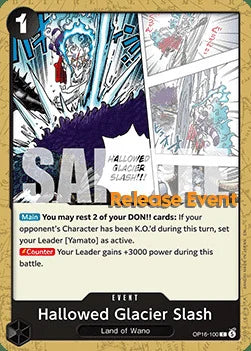 Hallowed Glacier Slash (OP16-100) Release Event Cards