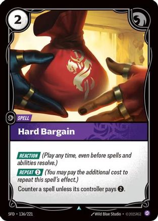 Hard Bargain (136) Foil - Spiritforged