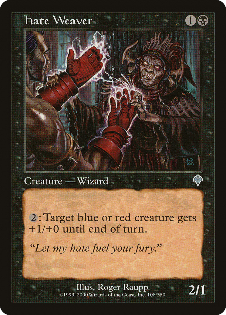 Hate Weaver (108) - Invasion