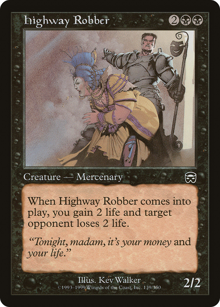 Highway Robber (139) Foil - Mercadian Masques