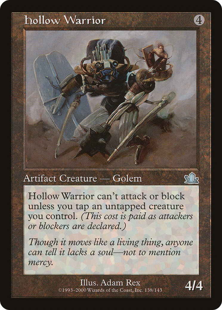 Hollow Warrior (138) Foil - Prophecy