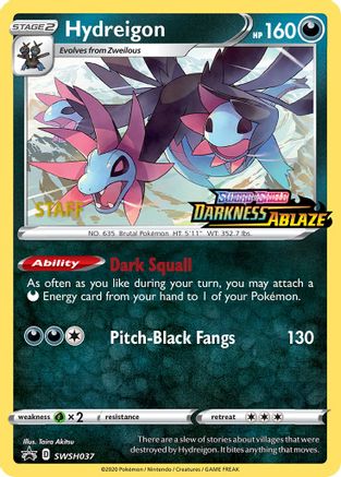 Hydreigon (Prerelease) [Staff] (SWSH037) Holofoil - Black Star Promos