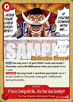 If You're Coming with Me...Kiss Your Lives Goodbye!! (OP16-020) Release Event Cards