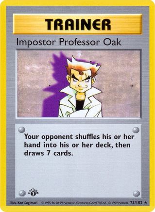 Impostor Professor Oak (73) (Unlimited) - Base Set (Shadowless)