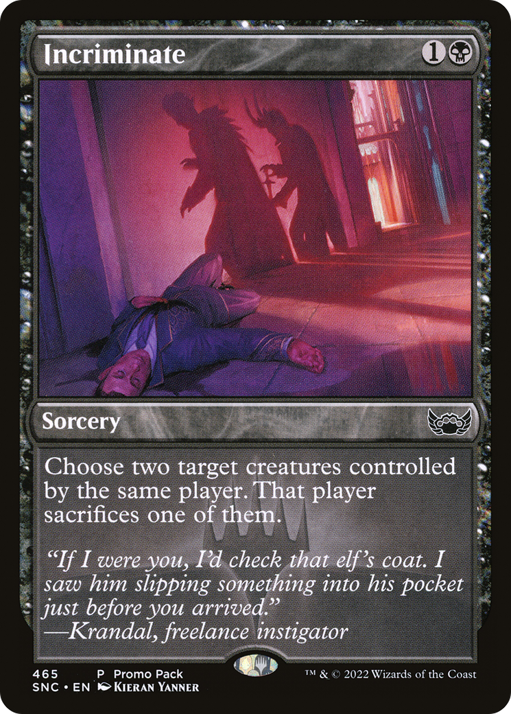 Incriminate (465) - Streets of New Capenna Foil