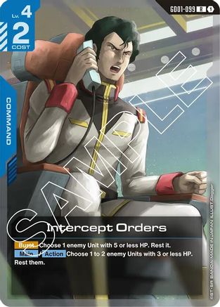 Intercept Orders (GD01-099) Holofoil - Newtype Rising