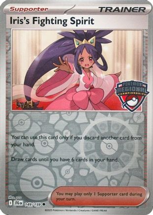 Iris's Fighting Spirit (Regional Championships) [Staff] (149) Reverse Holofoil - League & Championship Cards