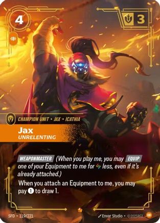 Jax – Unrelenting (119) Foil - Spiritforged