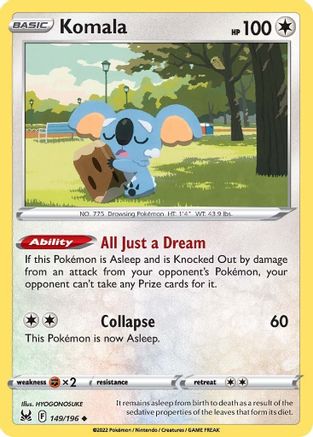 Komala (149) Reverse Holofoil - Lost Origin