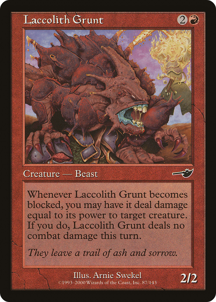 Laccolith Grunt (087) Foil - Nemesis