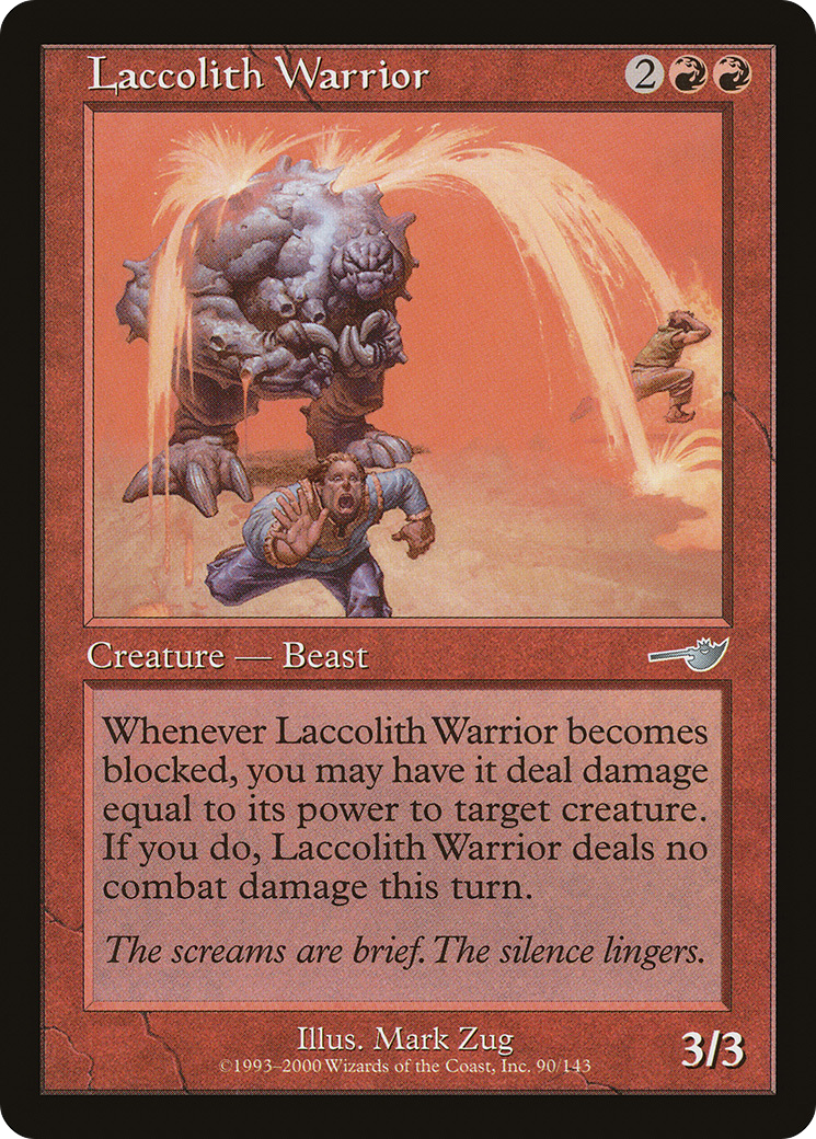 Laccolith Warrior (090) Foil - Nemesis