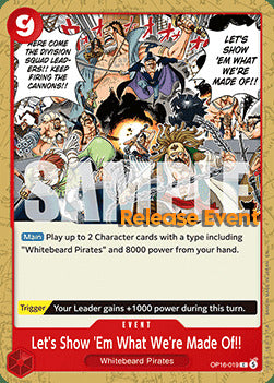 Let's Show 'Em What We're Made Of!! (OP16-019) Release Event Cards