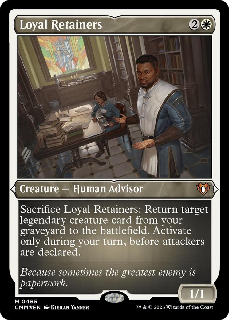 Loyal Retainers (465) Etched Foil - Commander Masters