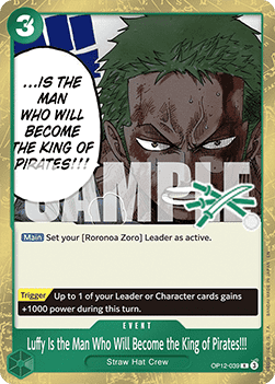 Luffy Is the Man Who Will Become the King of Pirates!!! (Zoro Deck) (OP12-039)