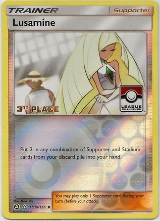 Lusamine (League Challenge) [3rd Place] (153a) Reverse Holofoil - League & Championship Cards