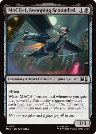MACH-1, Swooping Scoundrel (662) Foil - Commander: Marvel Super Heroes