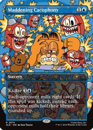 Maddening Cacophony (2674) Foil - Secret Lair Drop Series