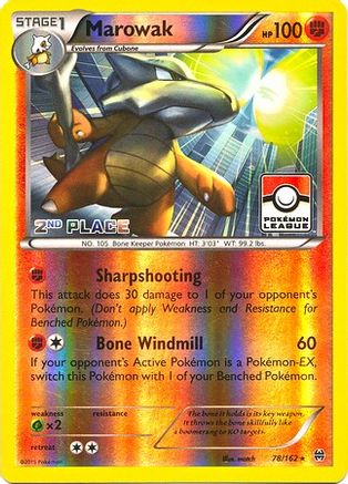 Marowak (Pokemon League) [2nd Place] (78) Reverse Holofoil - BREAKthrough