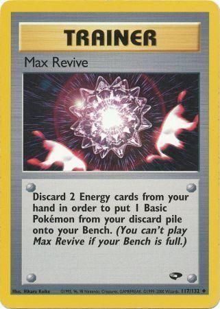 Max Revive (117) (Unlimited) - Gym Challenge