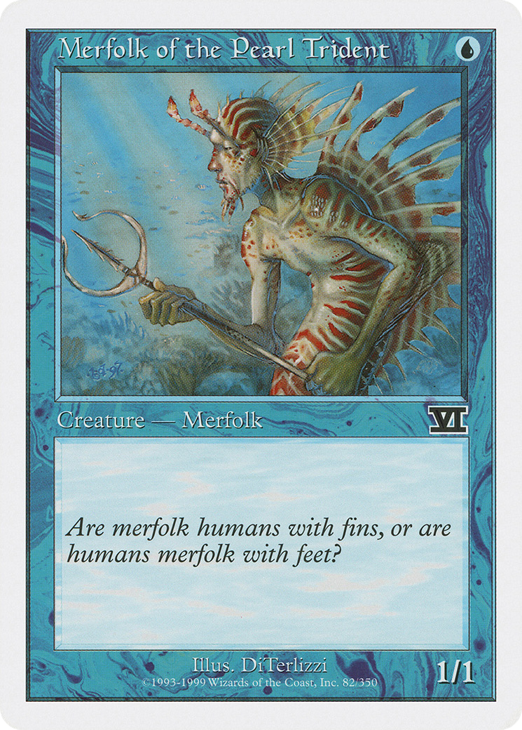Merfolk of the Pearl Trident (082) - Classic Sixth Edition