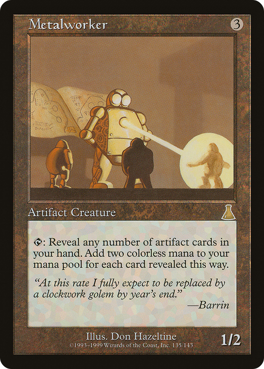 Metalworker (135) - Urza's Destiny