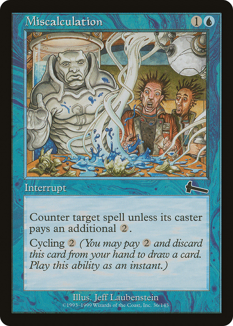 Miscalculation (036) - Urza's Legacy