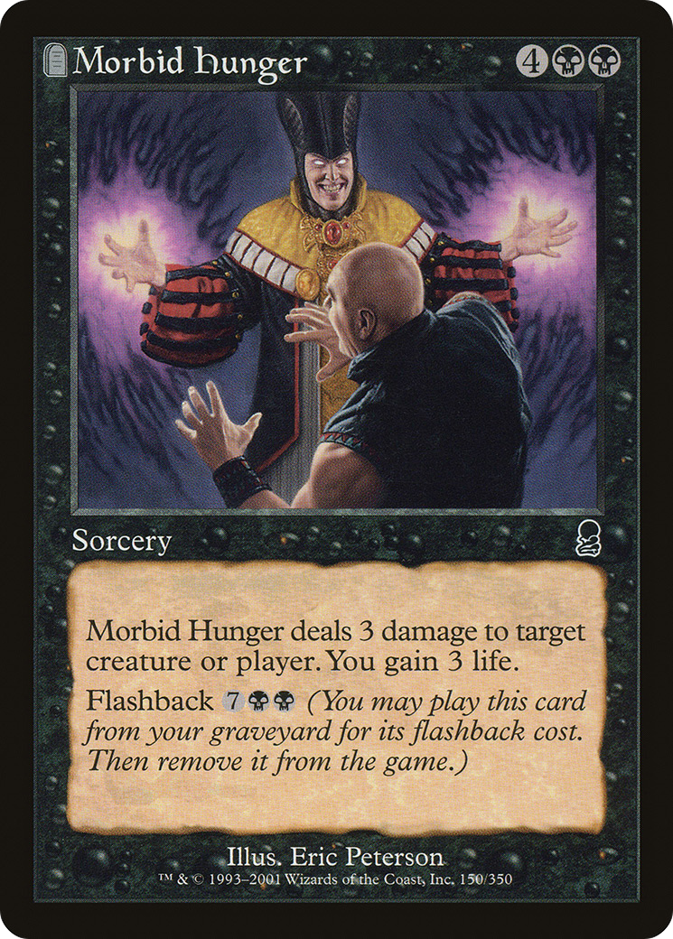 Morbid Hunger (150) Foil - Odyssey