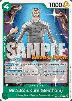 Mr.2.Bon.Kurei(Bentham) (OP16-036) Release Event Cards