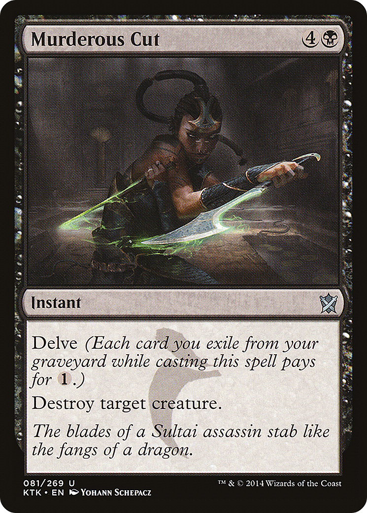 Murderous Cut (081) Foil - Khans of Tarkir